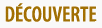 D�couverte