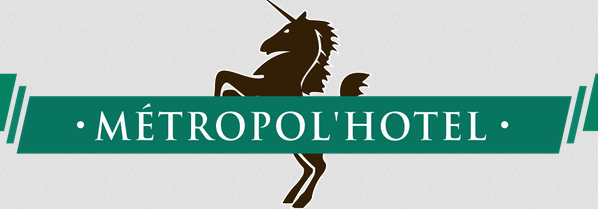 Métropol'hôtel