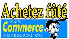 Le commerce hondschootois